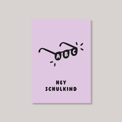 Postkarte "Hey Schulkind"