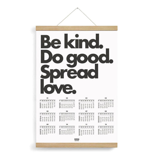 Poster-Kalender 2026 – BE KIND. DO GOOD. SPREAD LOVE. (DIN A2)