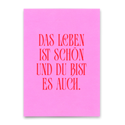 Postkarte "Das Leben ist ..."
