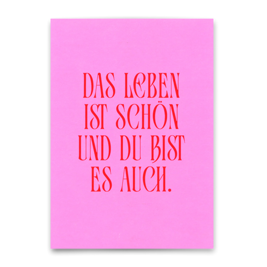 Postkarte "Das Leben ist ..."