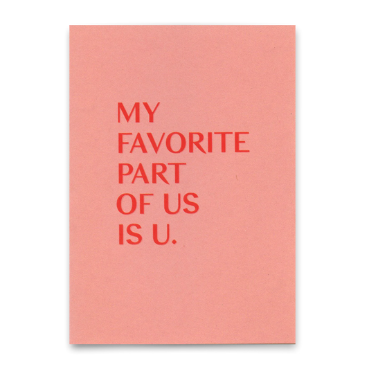 Postkarte "My favorite part ..."